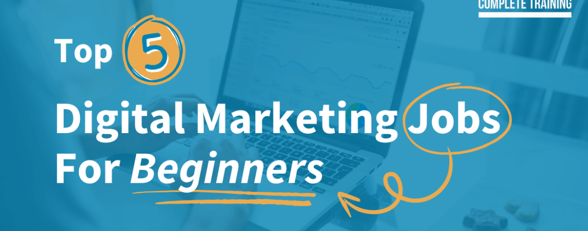 Digital Marketing Jobs For Beginners